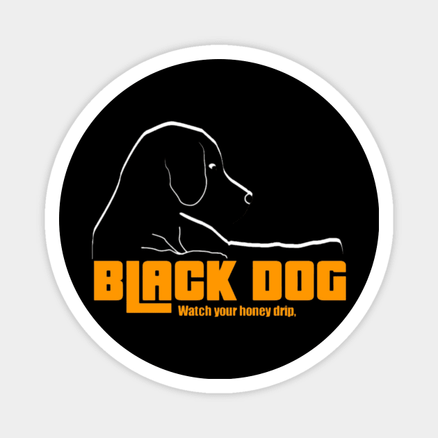 Blackdog Magnet by My Quotes